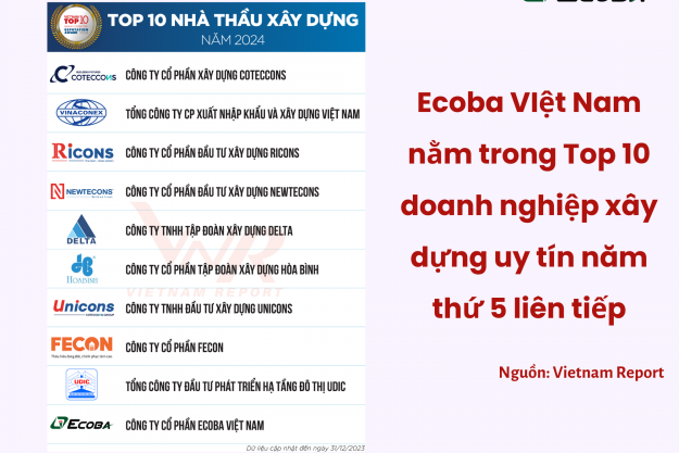 ecoba-viet-nam-xuat-sac-lot-top-10-cong-ty-uy-tin-nganh-xay-dung-nam-thu-5-lien-tiep