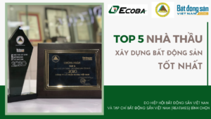 Ecoba Top 5 nha thau xay dung Bat dong san xuat sac nhat 1